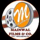 Mainwal Films