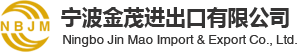 Ningbo Jinmao I E Corp. Ltd.
