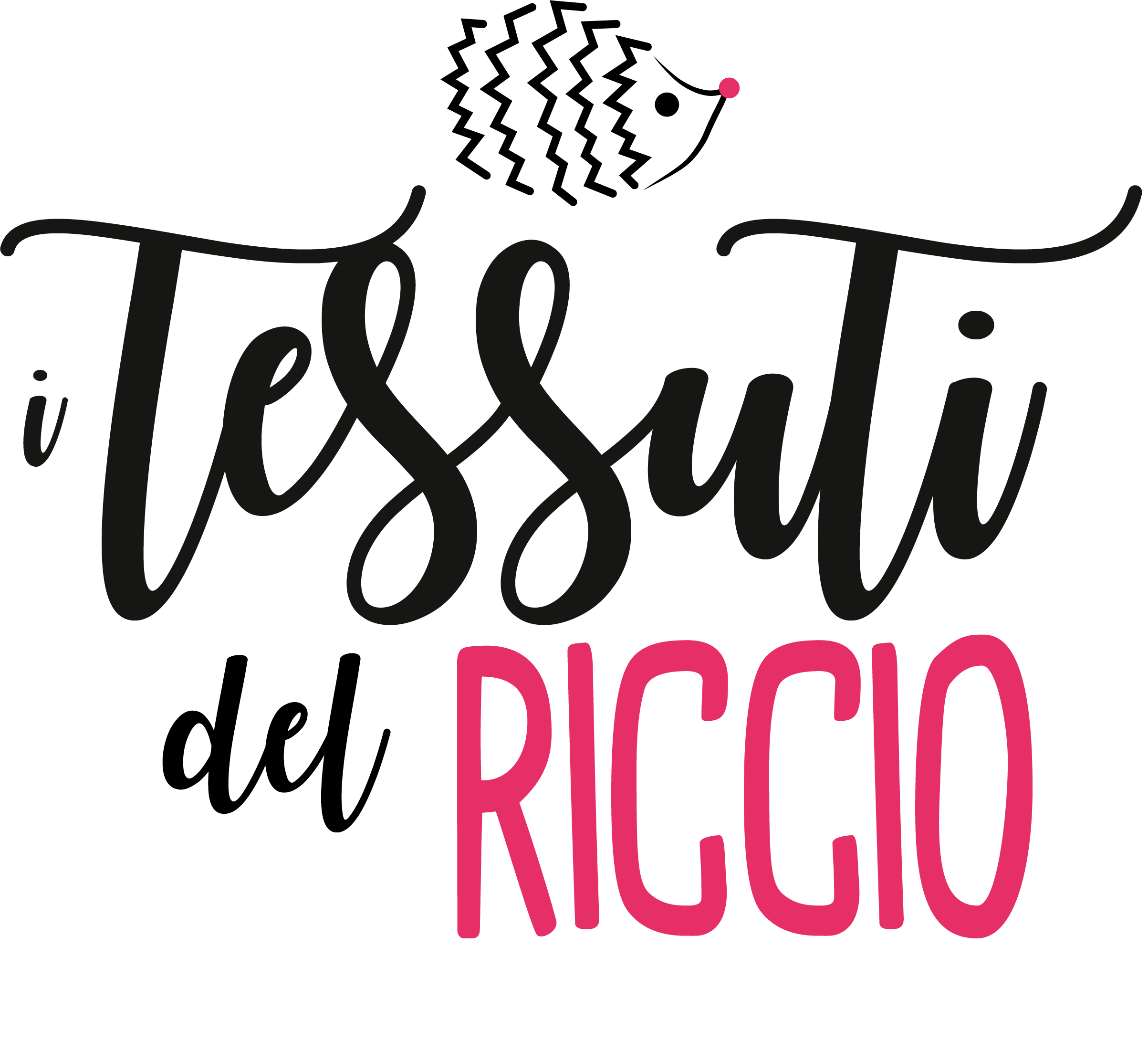 I TESSUTI DEL RICCIO