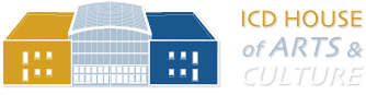 ICD House Of Arts & Culture Since 2008