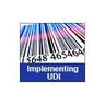 Implementing UDI Unique Device Identification - Plan Now for Successimg
