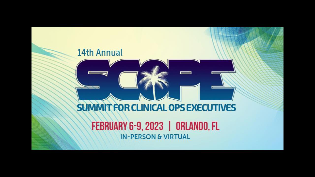 SCOPE (Feb 2023), Summit For Clinical Ops Executives, Orlando USA