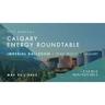 Calgary Energy Roundtable Conferenceimg