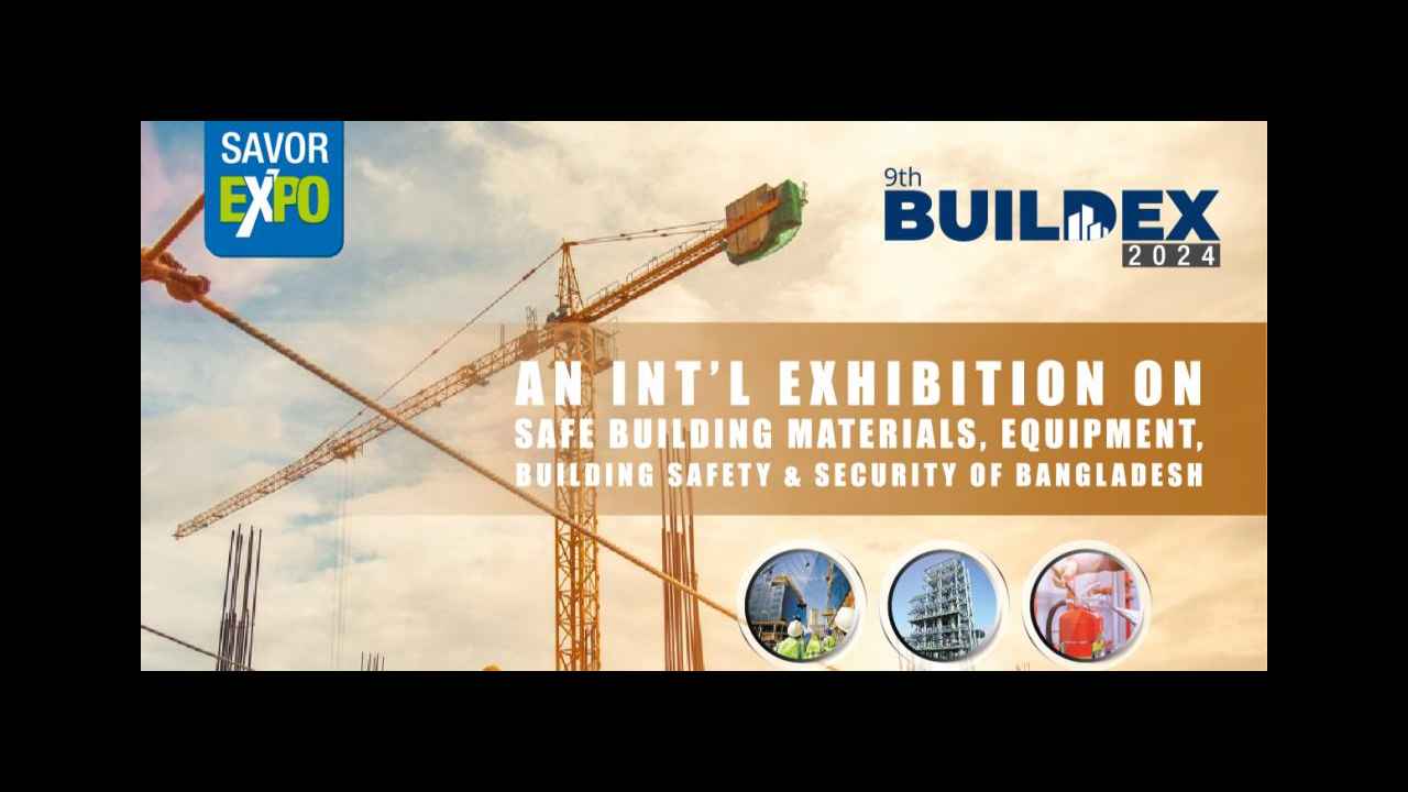 BuildEx (May 2024), Dhaka Bangladesh - Trade Show