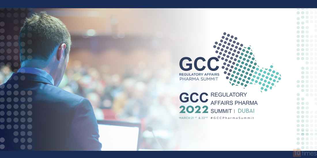 GCC Regulatory Affairs Pharma Summit (Apr 2024), Dubai UAE Conference