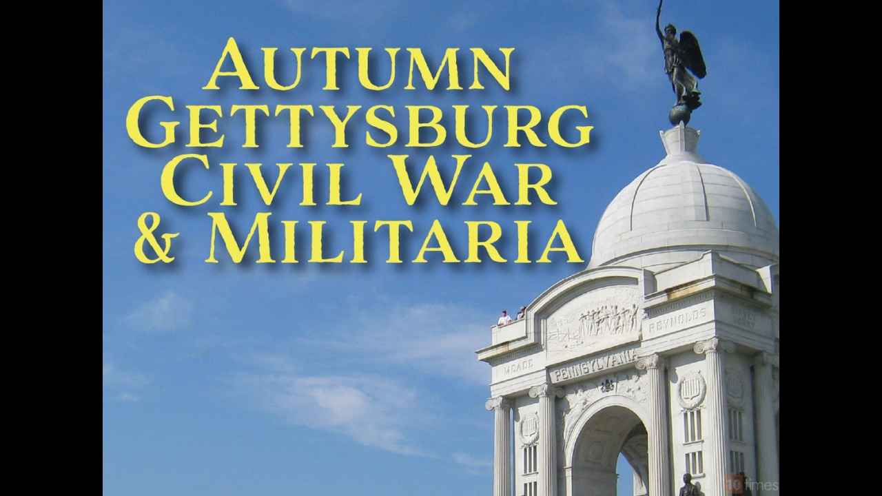 Autumn Gettysburg Show Oct 2024 Autumn Gettysburg Civil War autumn-gettysburg-show-oct-2024-autumn-gettysburg-civil-war