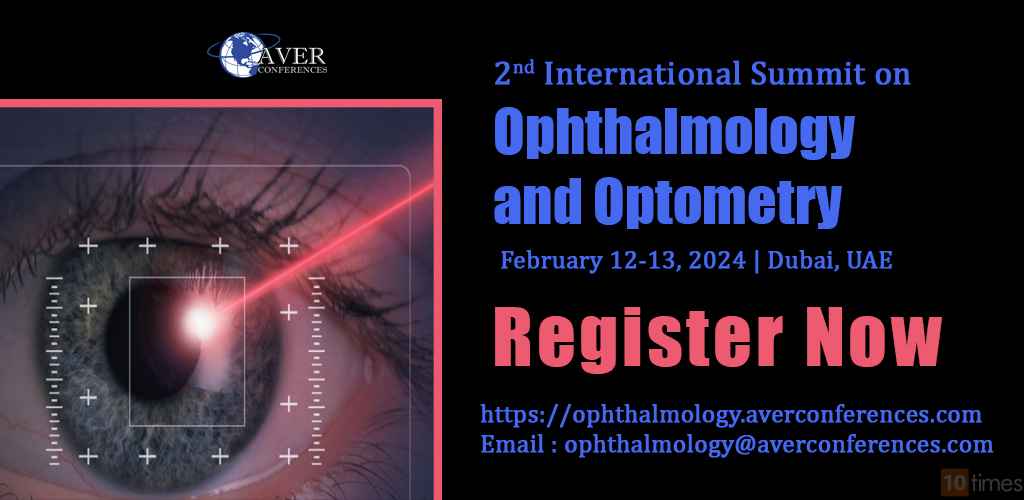 Ophthalmology Conference Dubai (Feb 2025), International Summit on