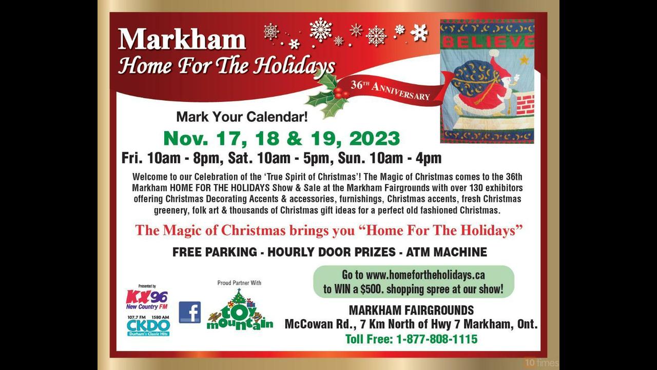 Magic of Christmas (Nov 2024), Markham Home For The Holidays, Markham Canada Trade Show