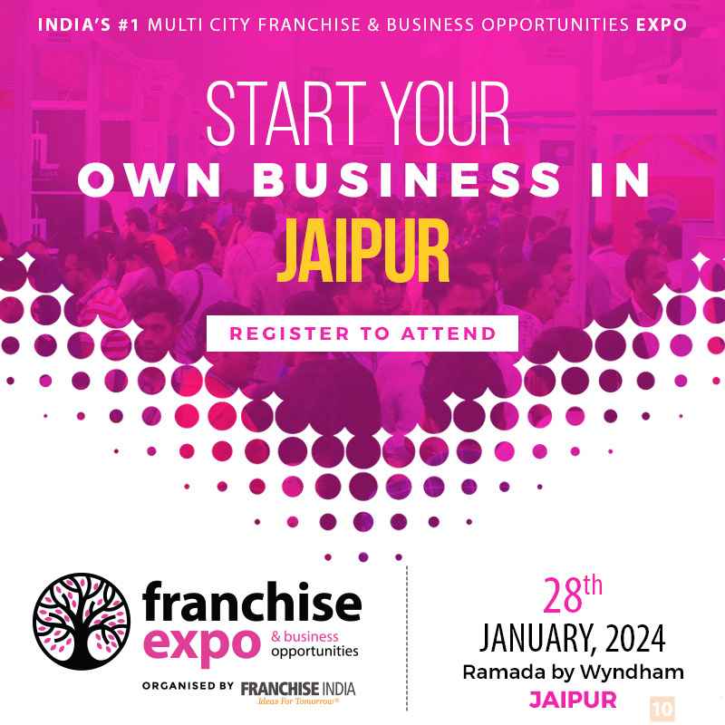 Franchise Expo & Business Opportunities Show Jaipur (Jan 2024), Jaipur