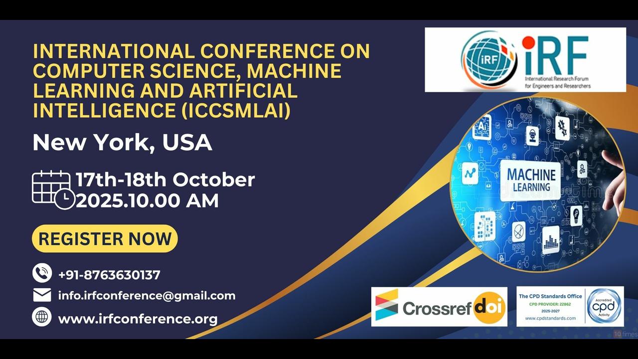 ICCSMLAI (Oct 2025), International Conference on Computer Science ...